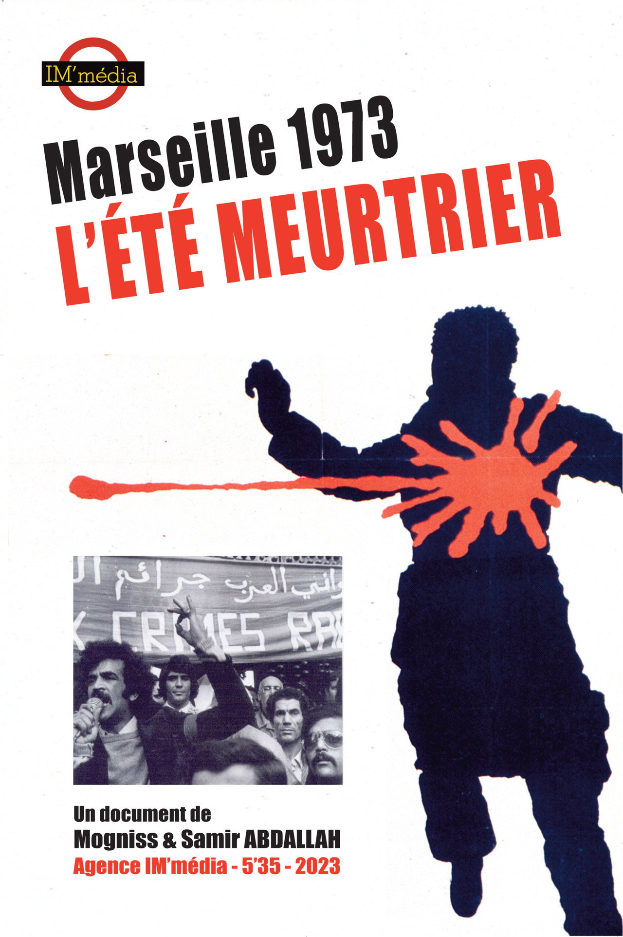 Marseille 1973, l'été meurtrier poster