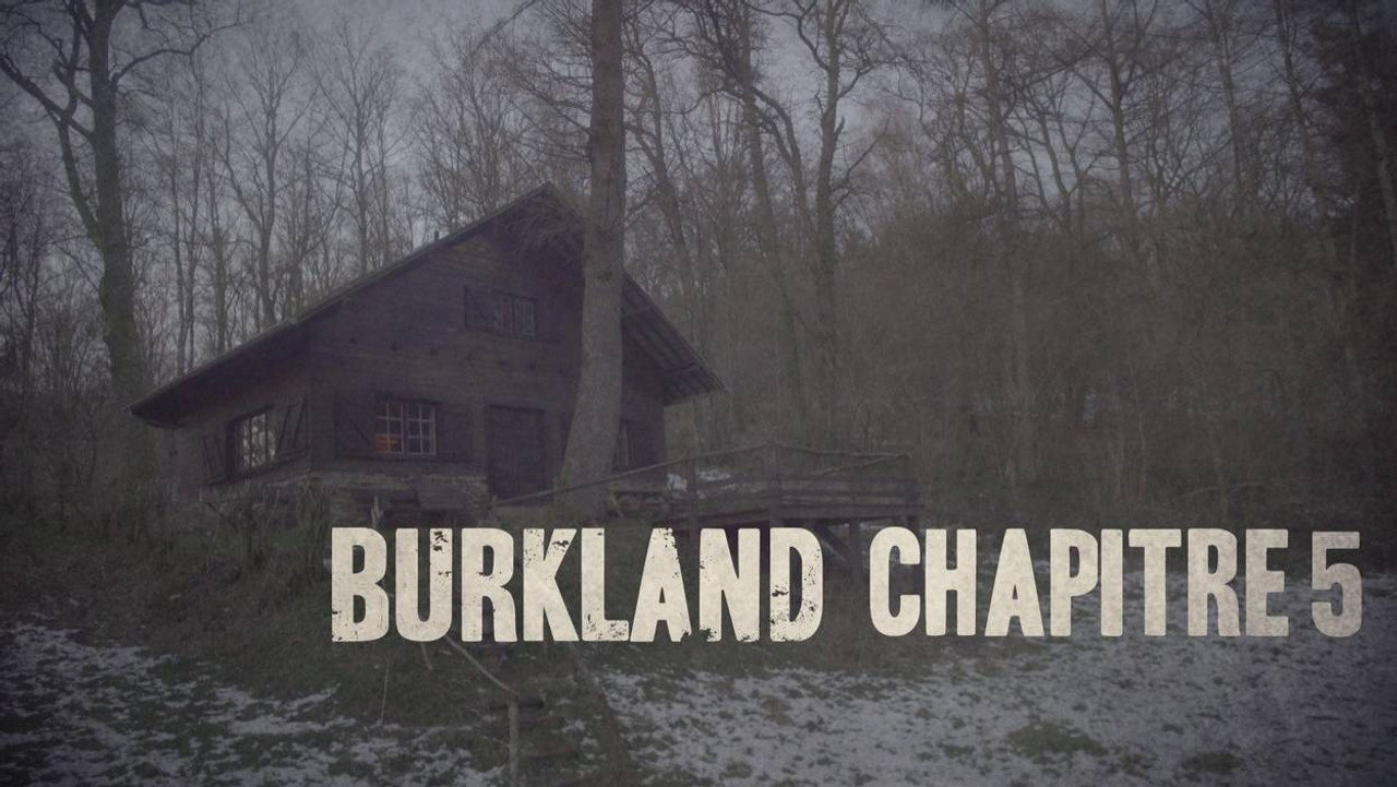 Burkland — Chapitre 5