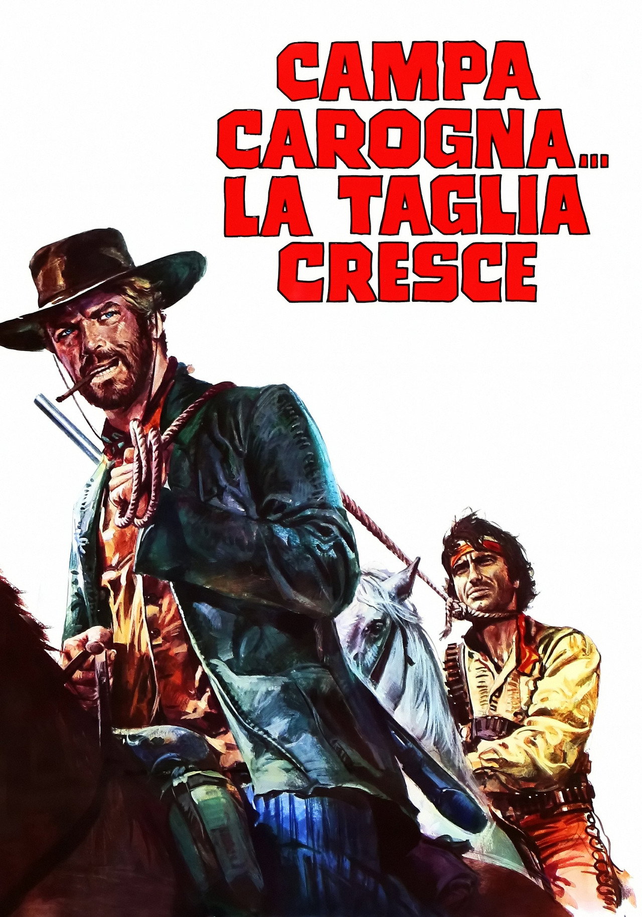 Campa carogna... la taglia cresce filmaffisch