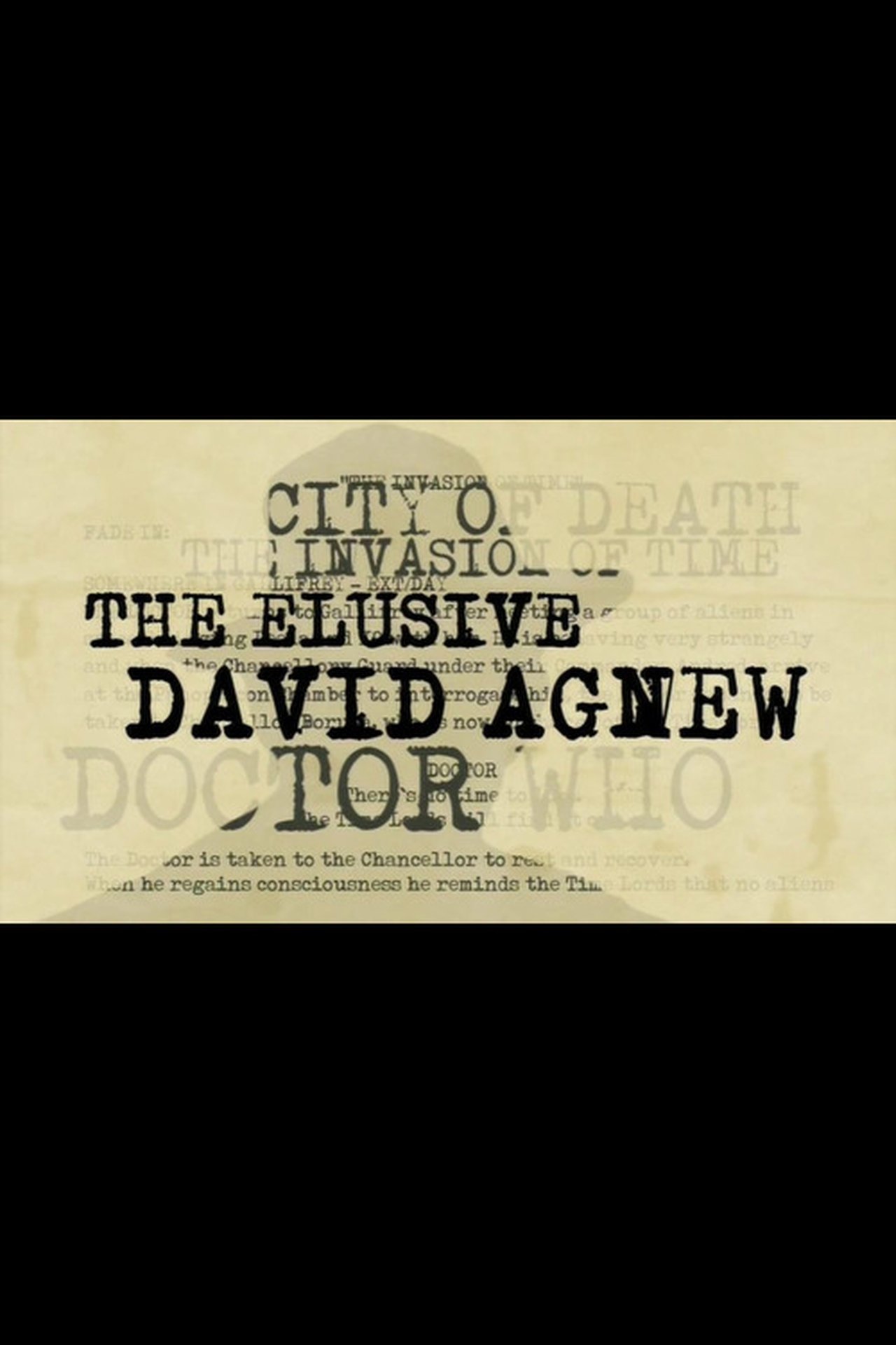 The Elusive David Agnew The Elusive David Agnew