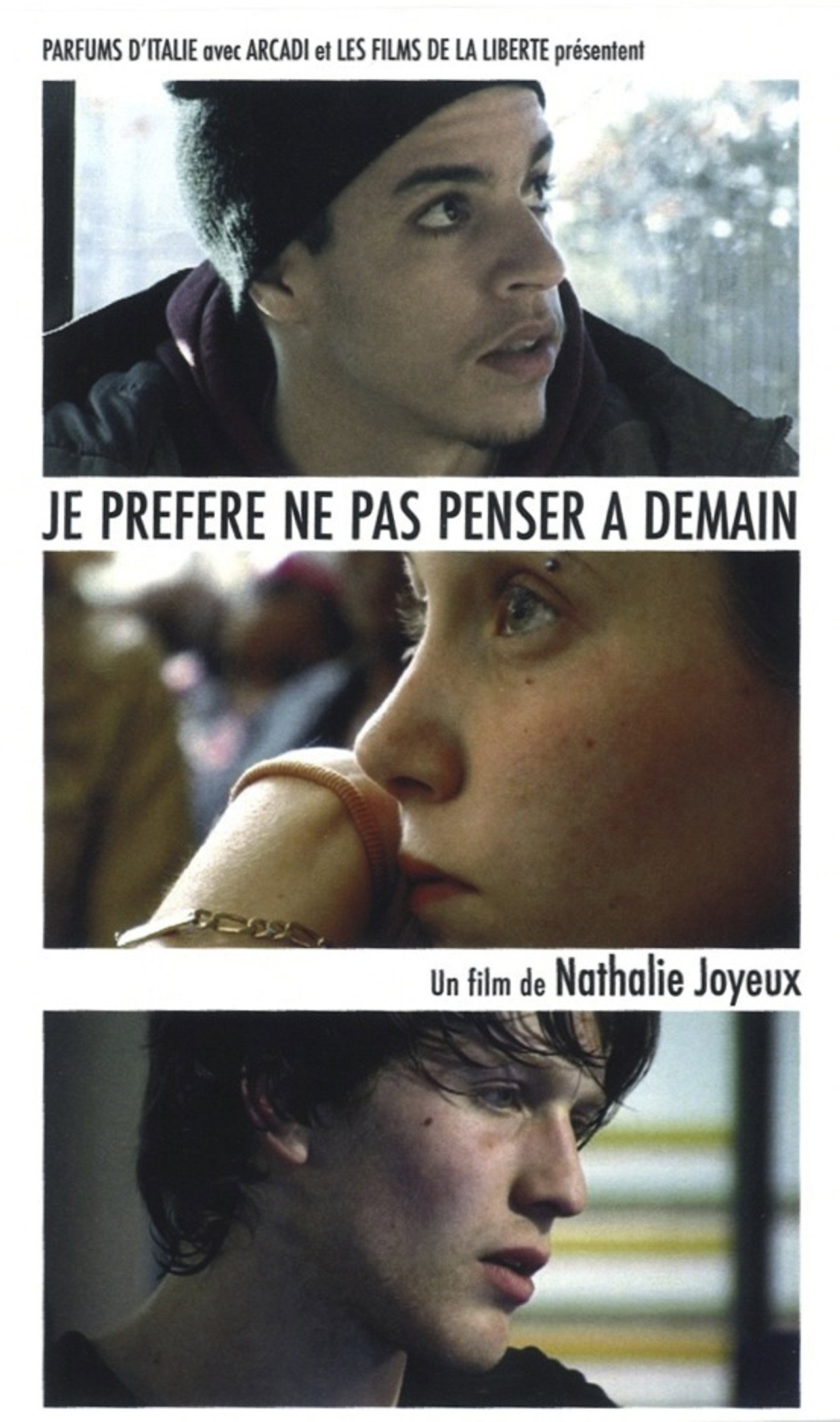 Je préfère ne pas penser à demain filmaffisch