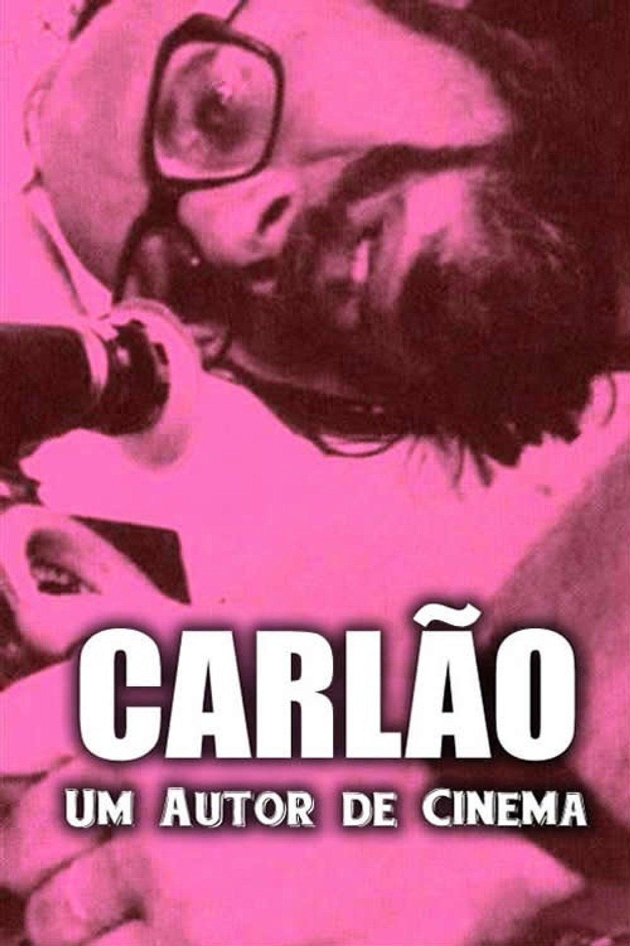 Carlão - Um Autor de Cinema Backdrop