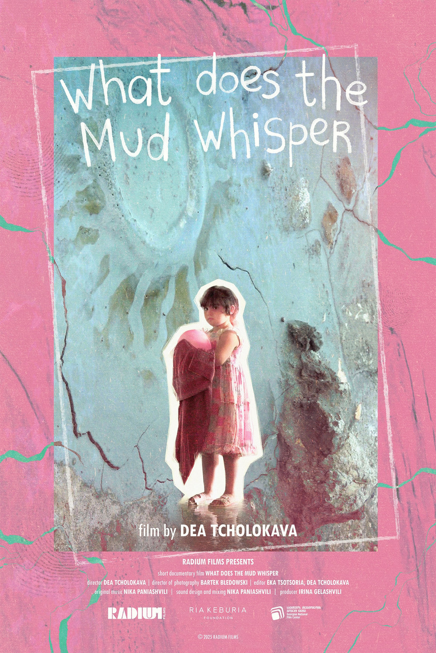 What Does the Mud Whisper? poster