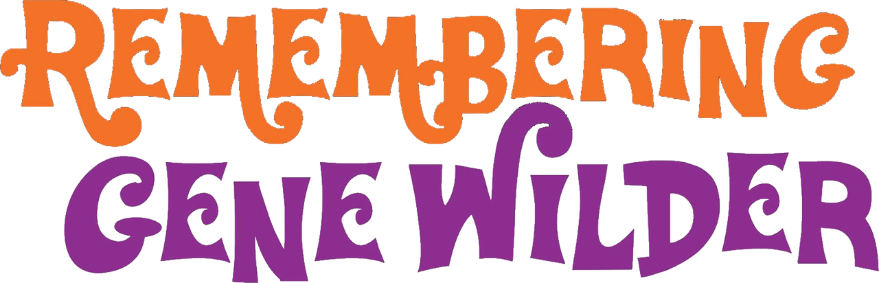 Remembering Gene Wilder