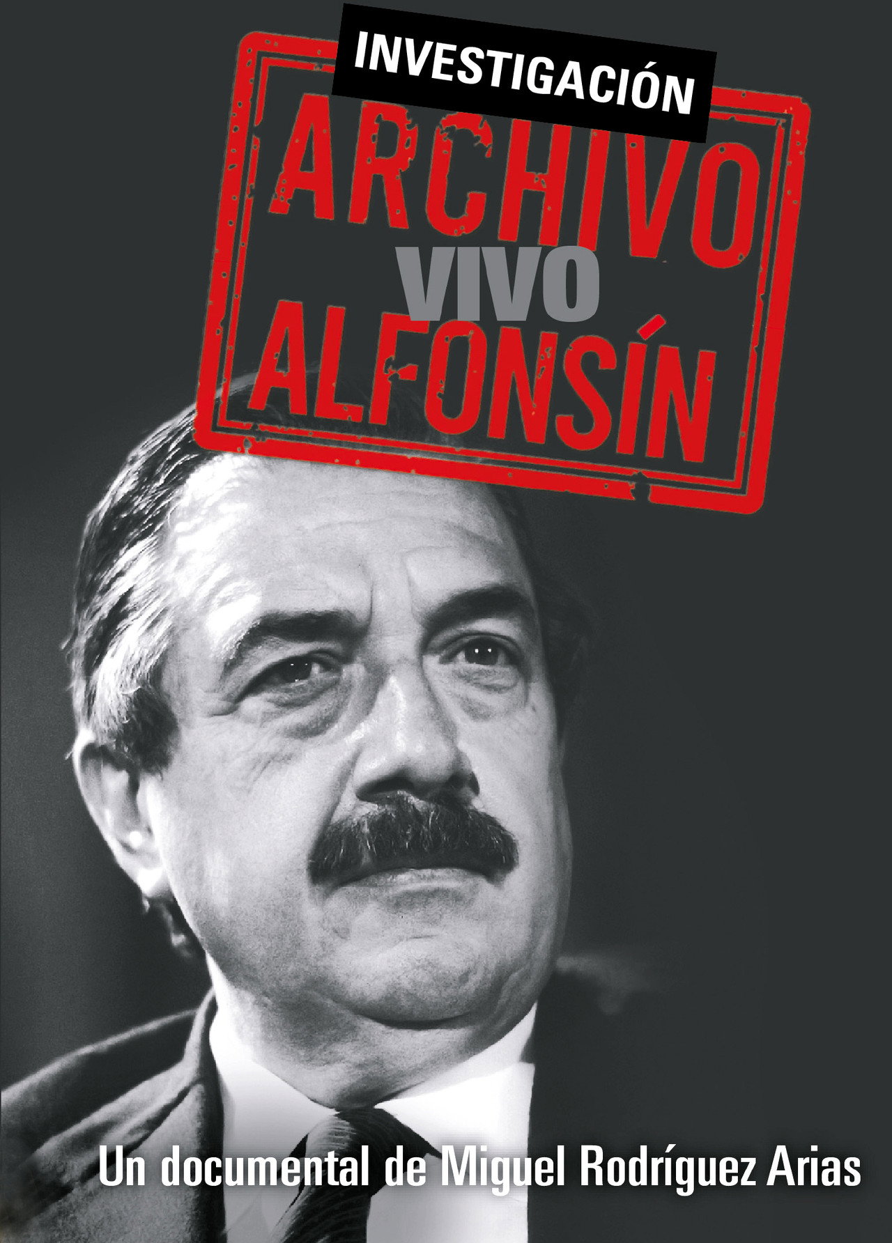 Archivo vivo Alfonsín filmaffisch