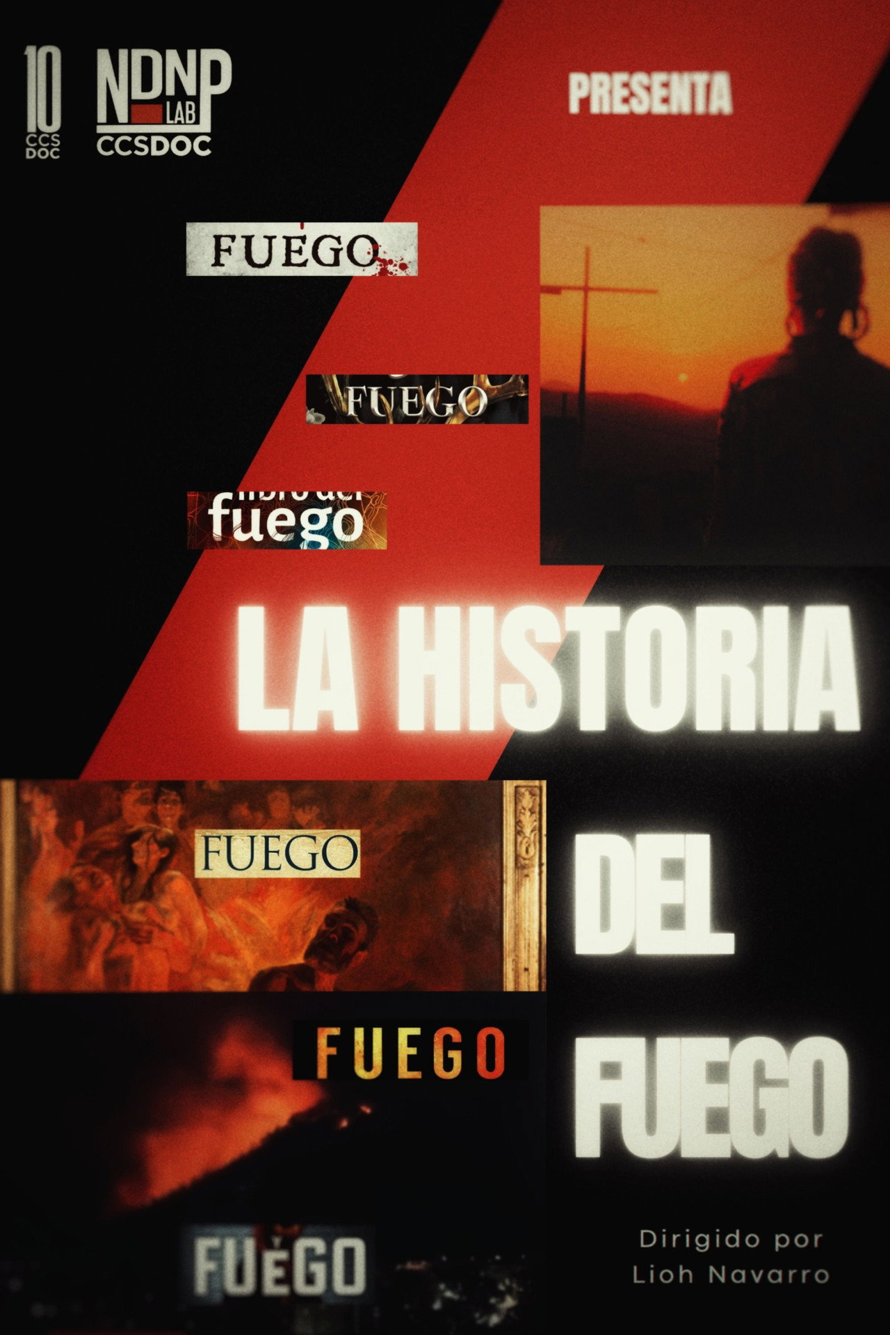 La historia del fuego filmaffisch