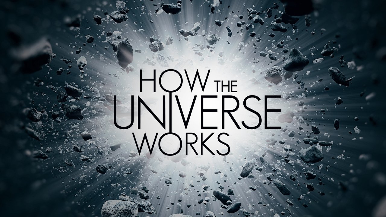 How the Universe Works background