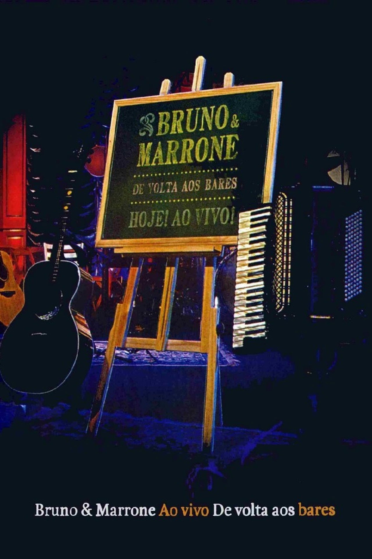 Bruno & Marrone De Volta aos Bares poster