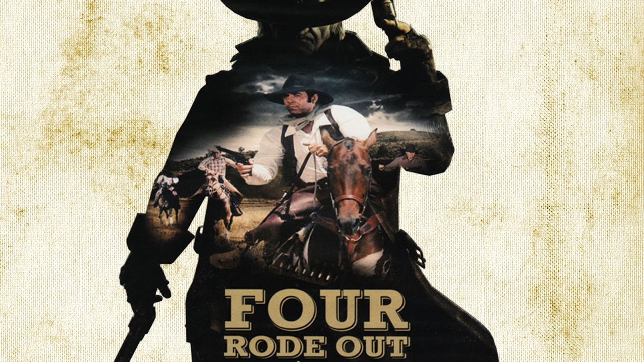 Four Rode Out