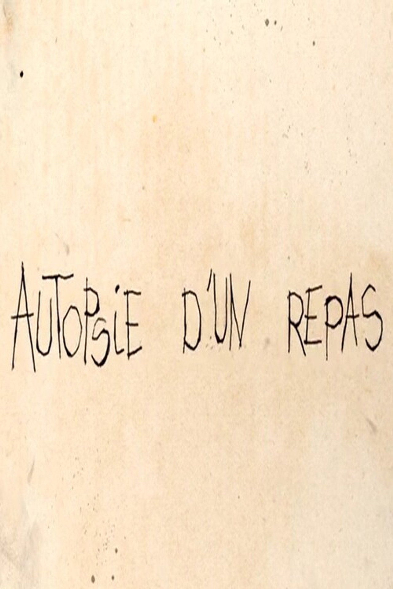 Autopsie d'un repas