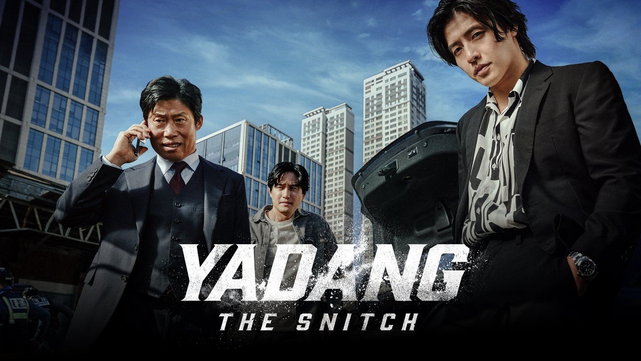 Yadang: The Snitch