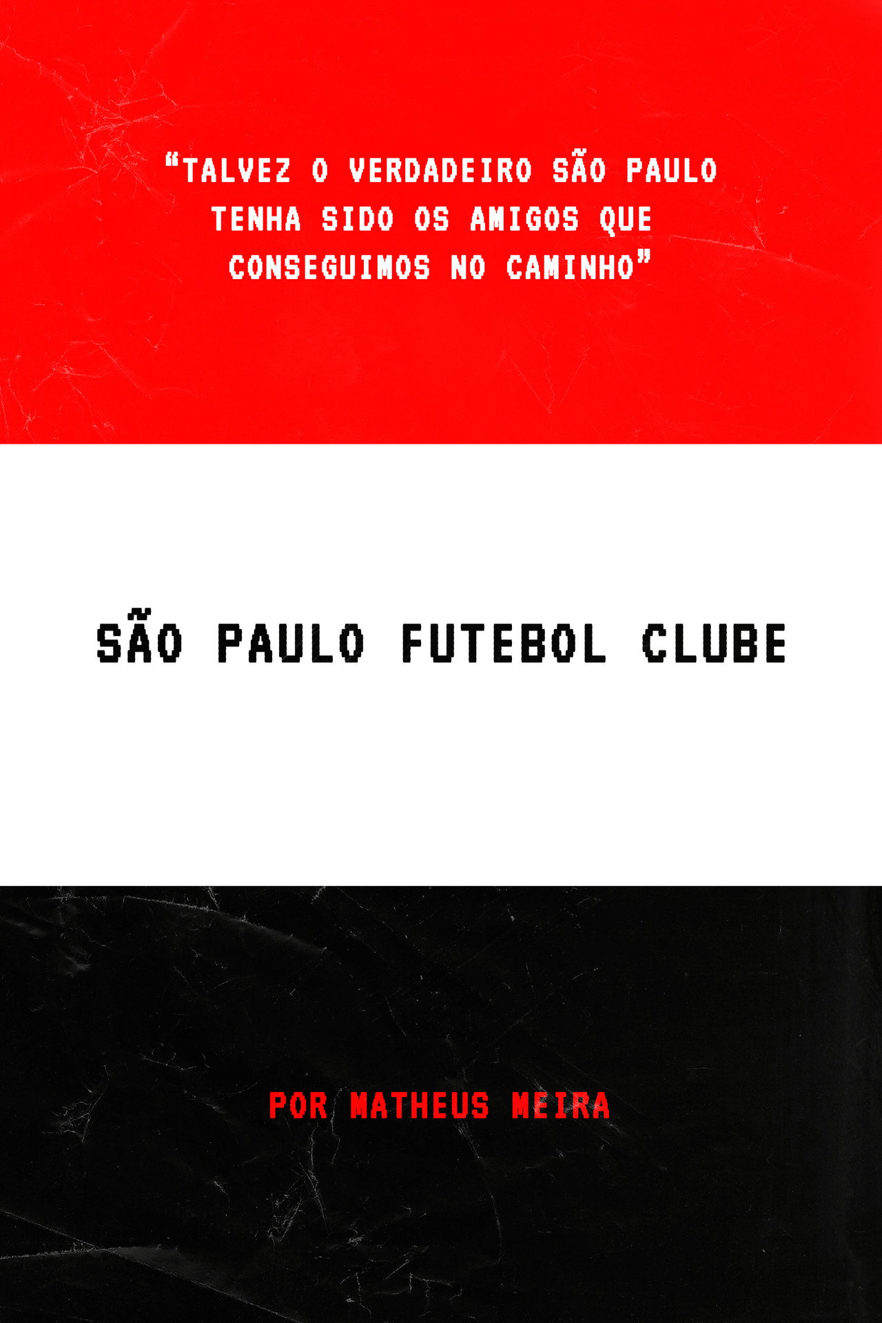 São Paulo Futebol Clube poster