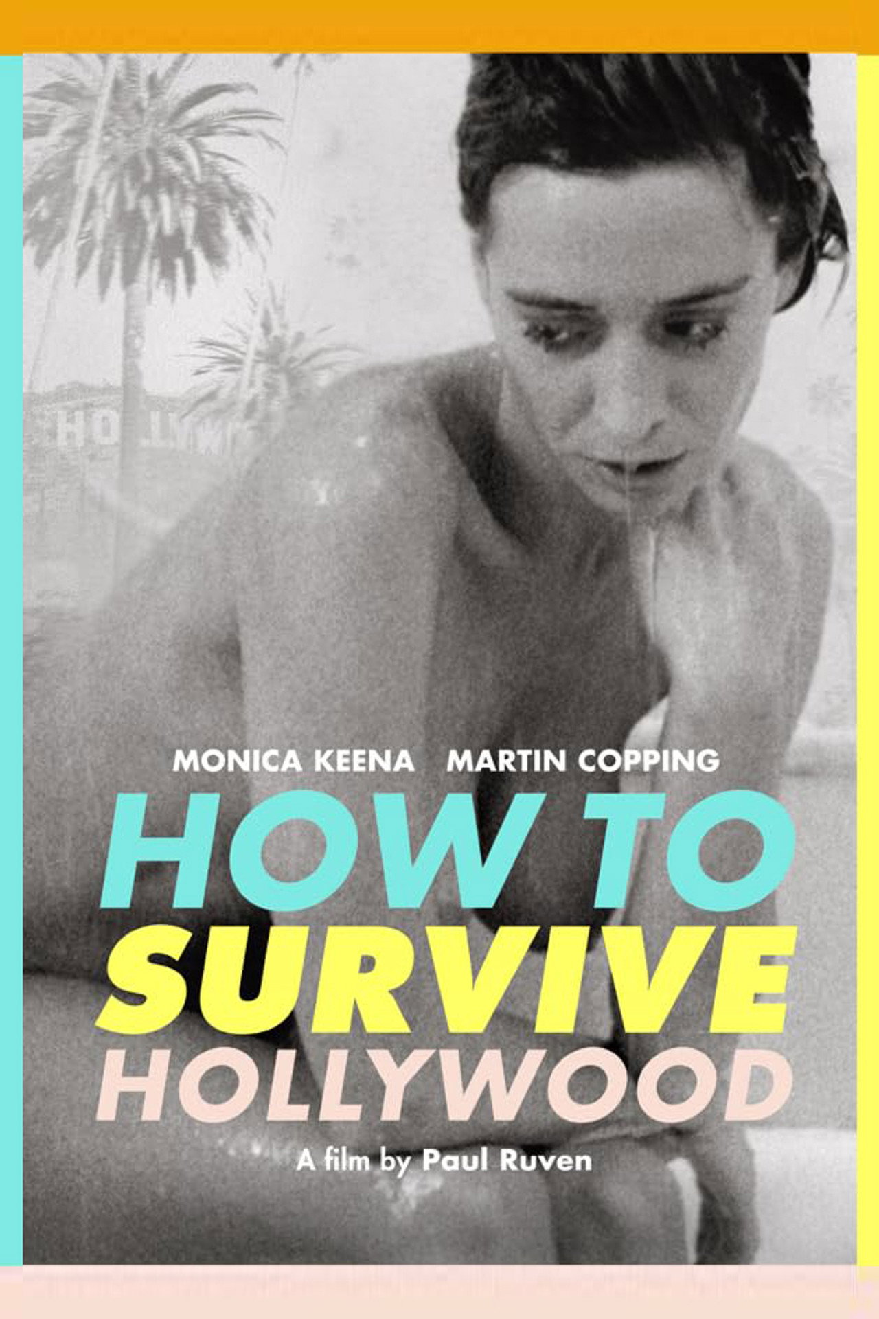 How to Survive Hollywood
