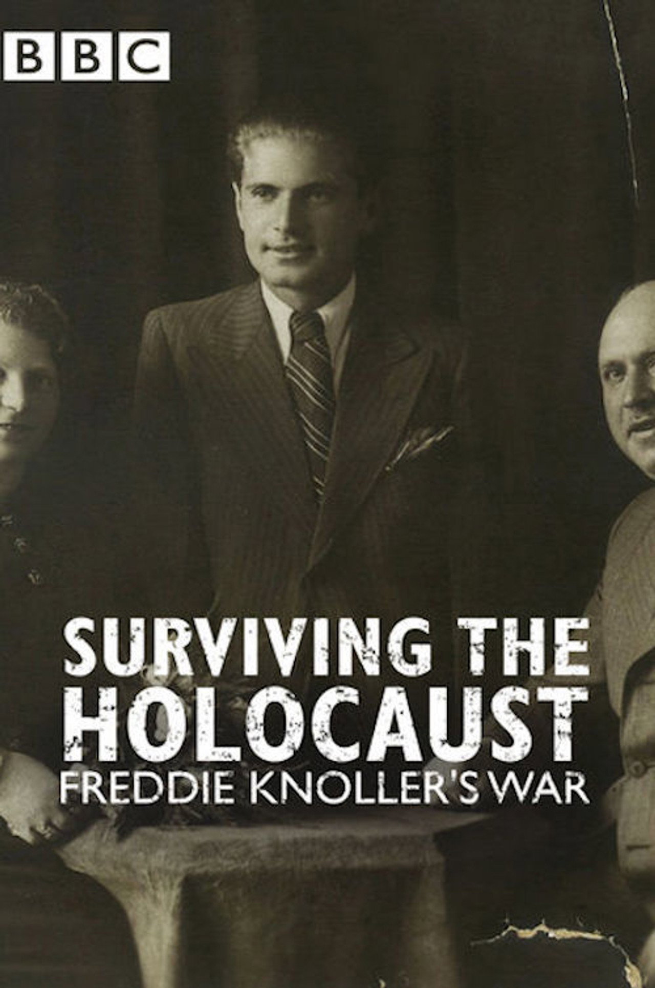 Surviving the Holocaust: Freddie Knoller's War filmaffisch