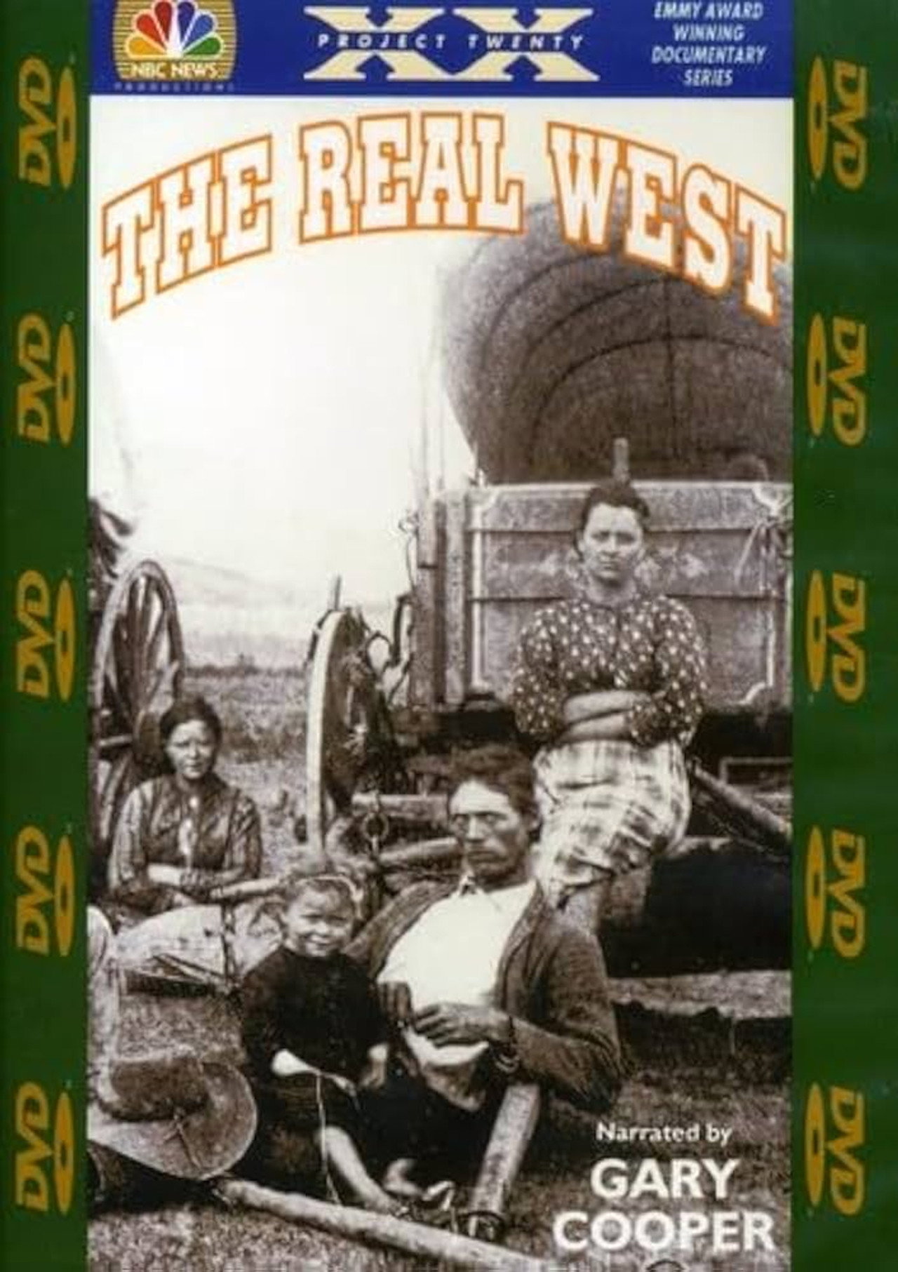 Project XX: The Real West