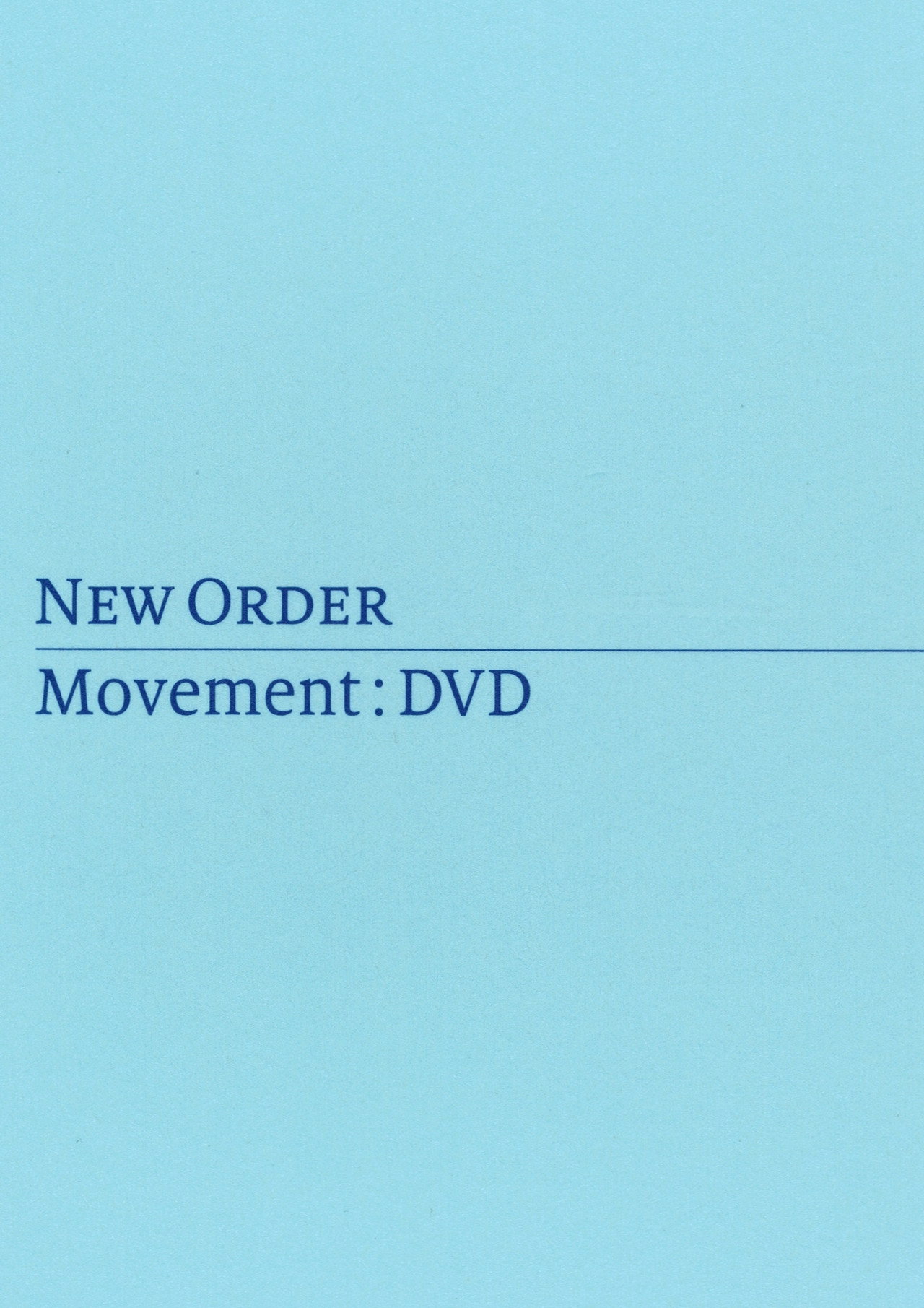 New Order: Movement