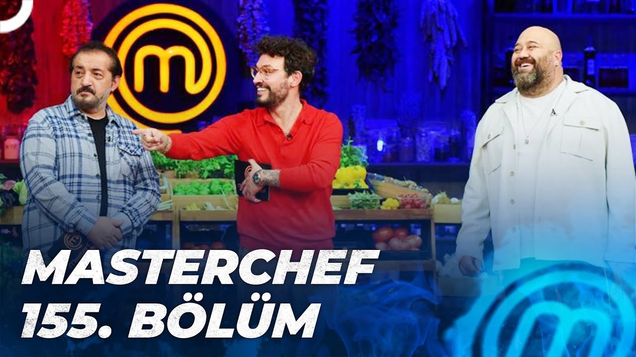 MasterChef Türkiye - Season 5 Episode 155 : Episode 155
