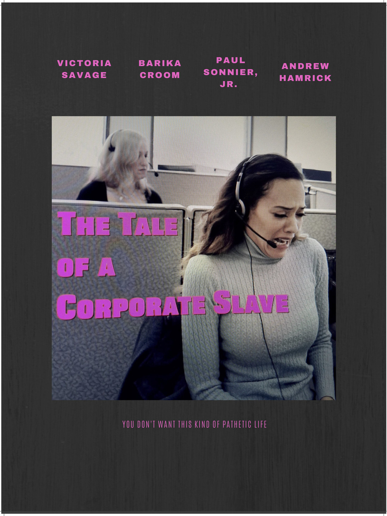 The Tale of A Corporate Slave Backdrop