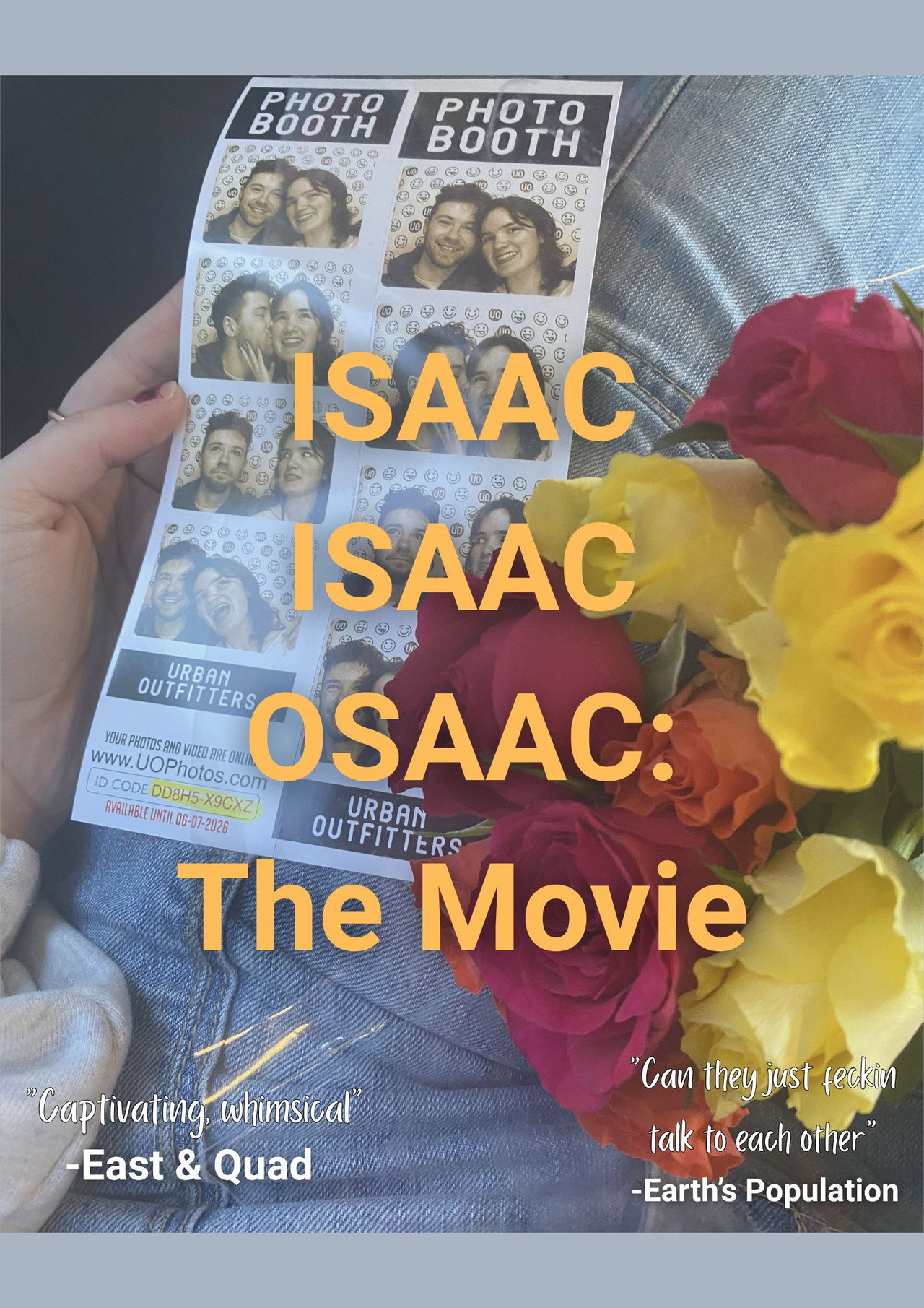 Isaac Isaac Osaac: The Movie