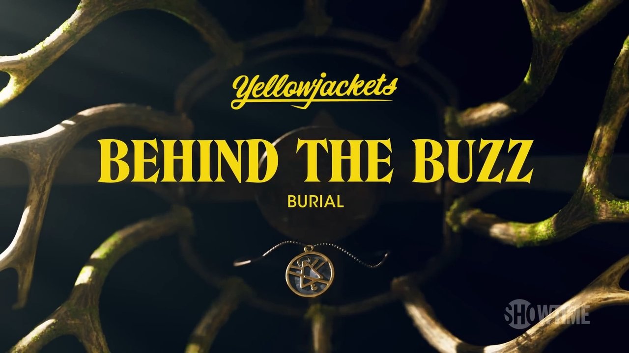 Yellowjackets - Season 0 Episode 7 : Behind the Buzz Season 2 Episode 7