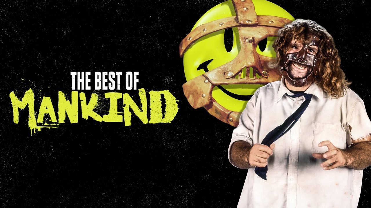 The Best of WWE - Season 2 Episode 17 : Best of Mankind
