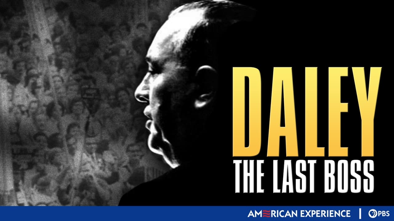 American Experience - Season 8 Episode 6 : Daley: The Last Boss