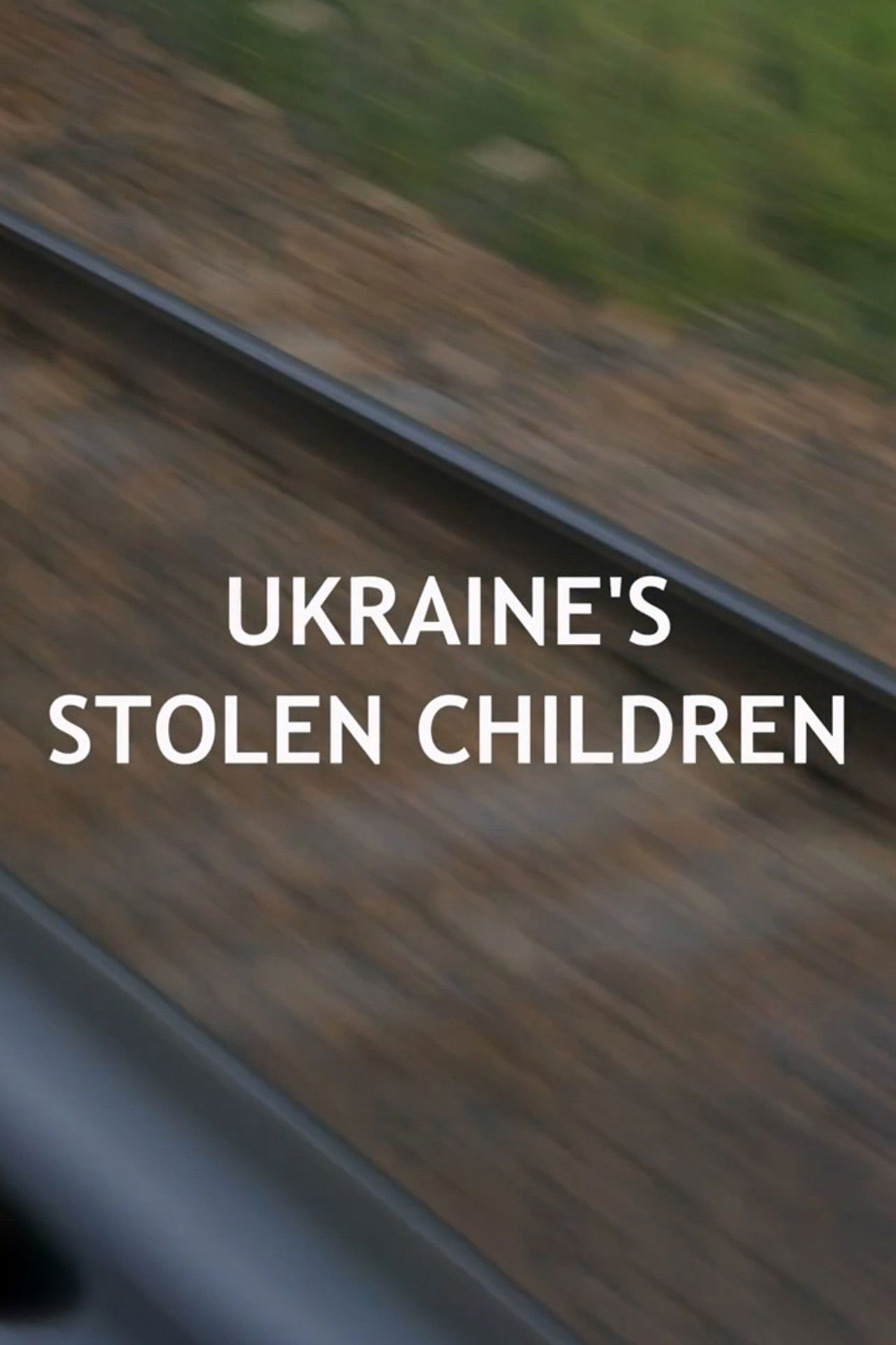 Ukraine's Stolen Children Backdrop
