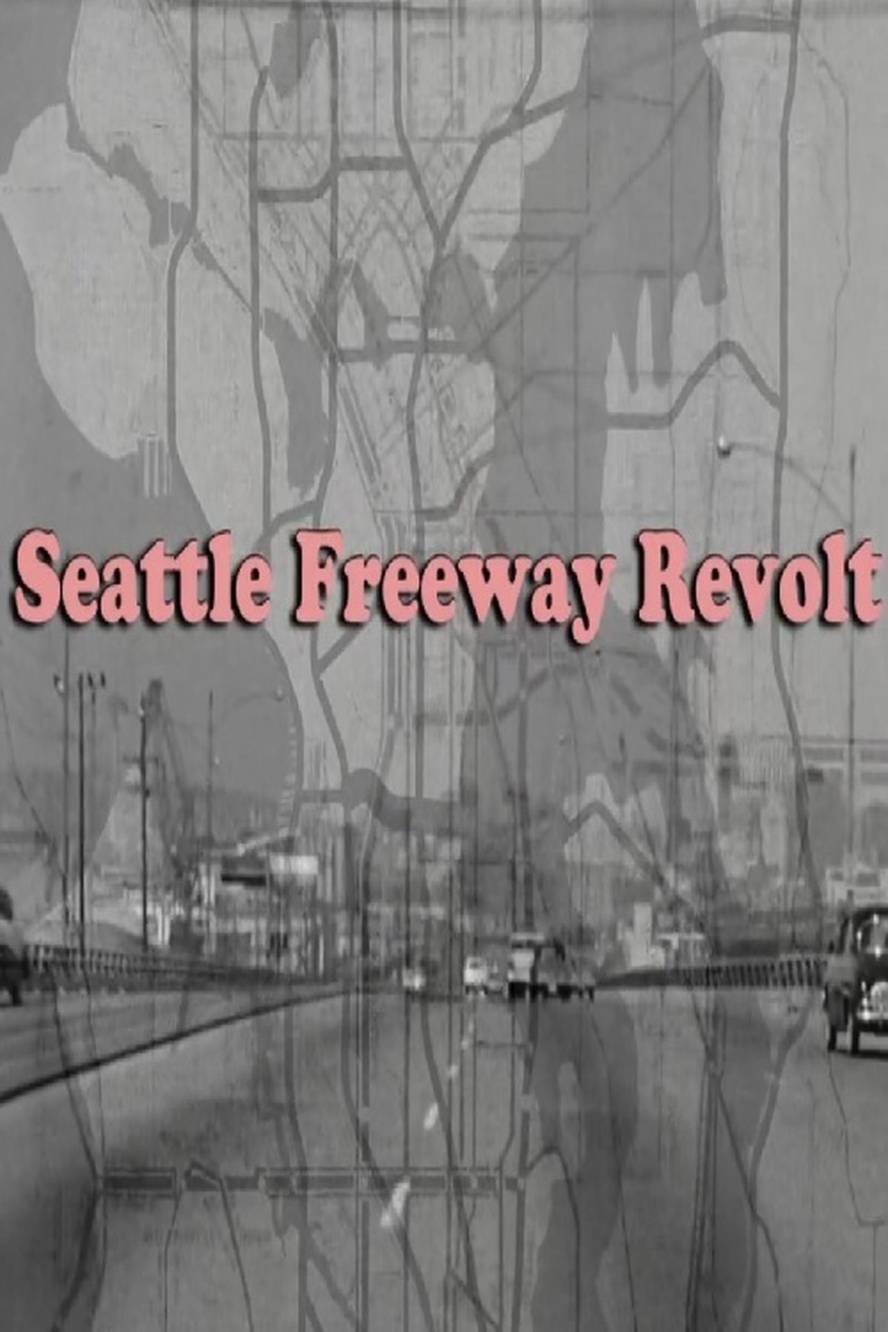 Seattle Freeway Revolt