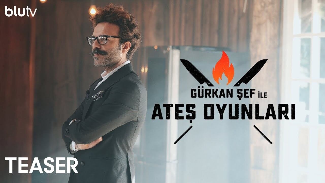 Gürkan Şef ile Ateş Oyunları İzle