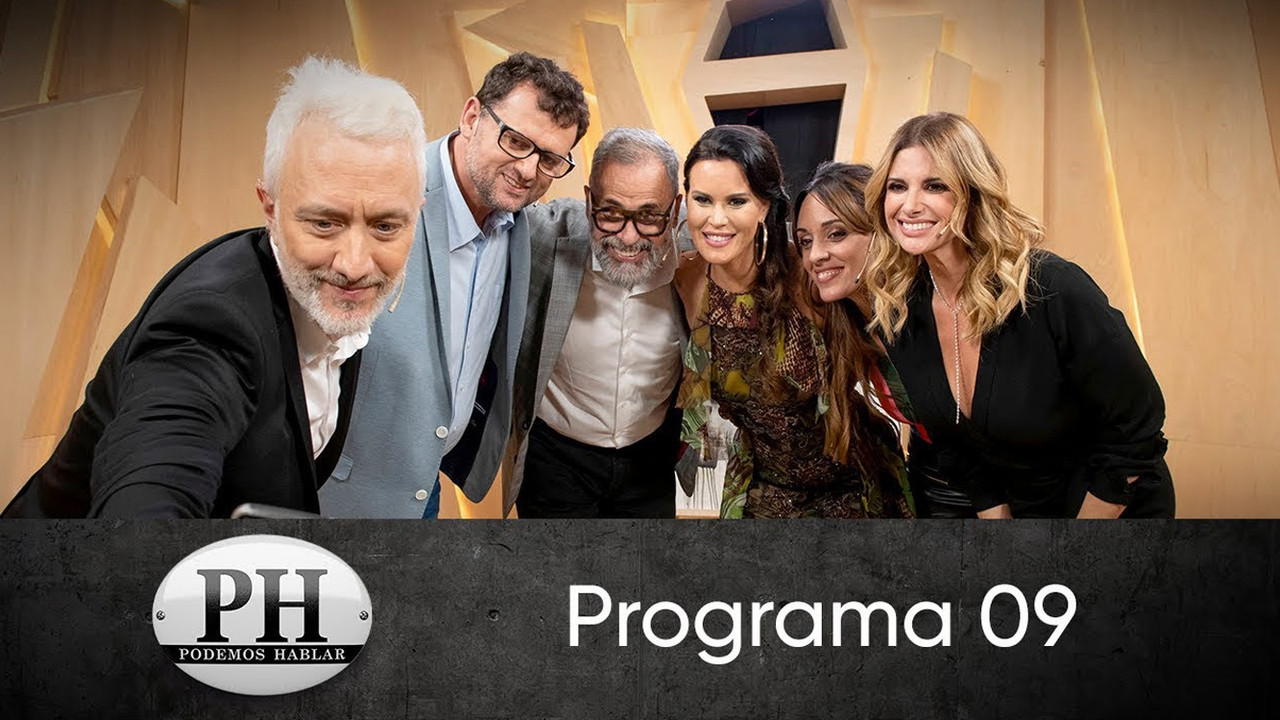 PH: Podemos hablar — Épisode 9