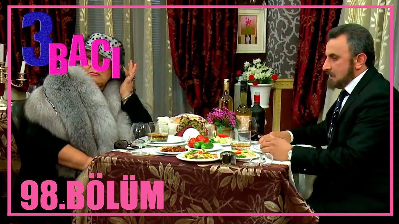 3 bacı — Épisode 98