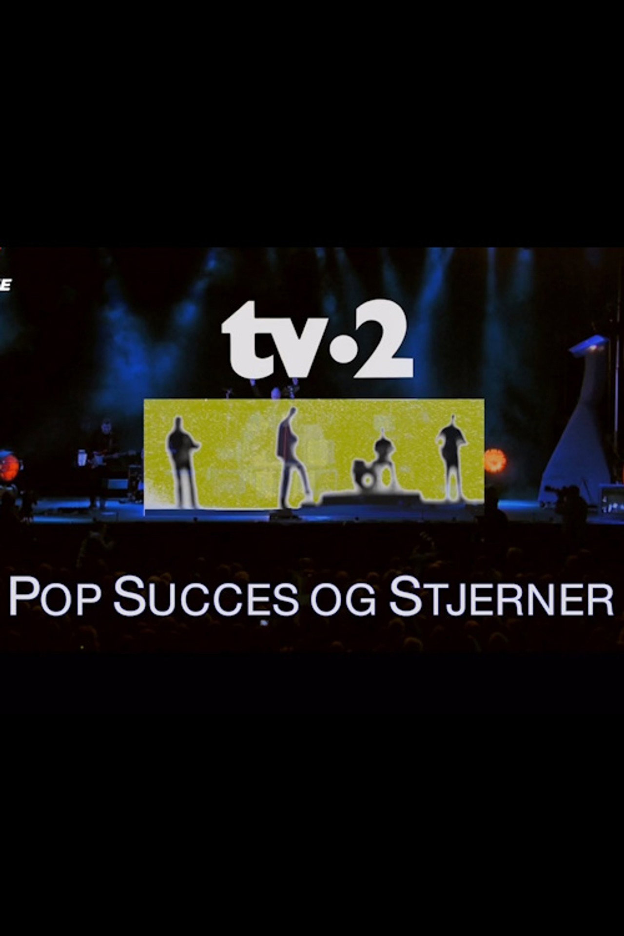 TV-2 pop, succes og stjerner filmaffisch