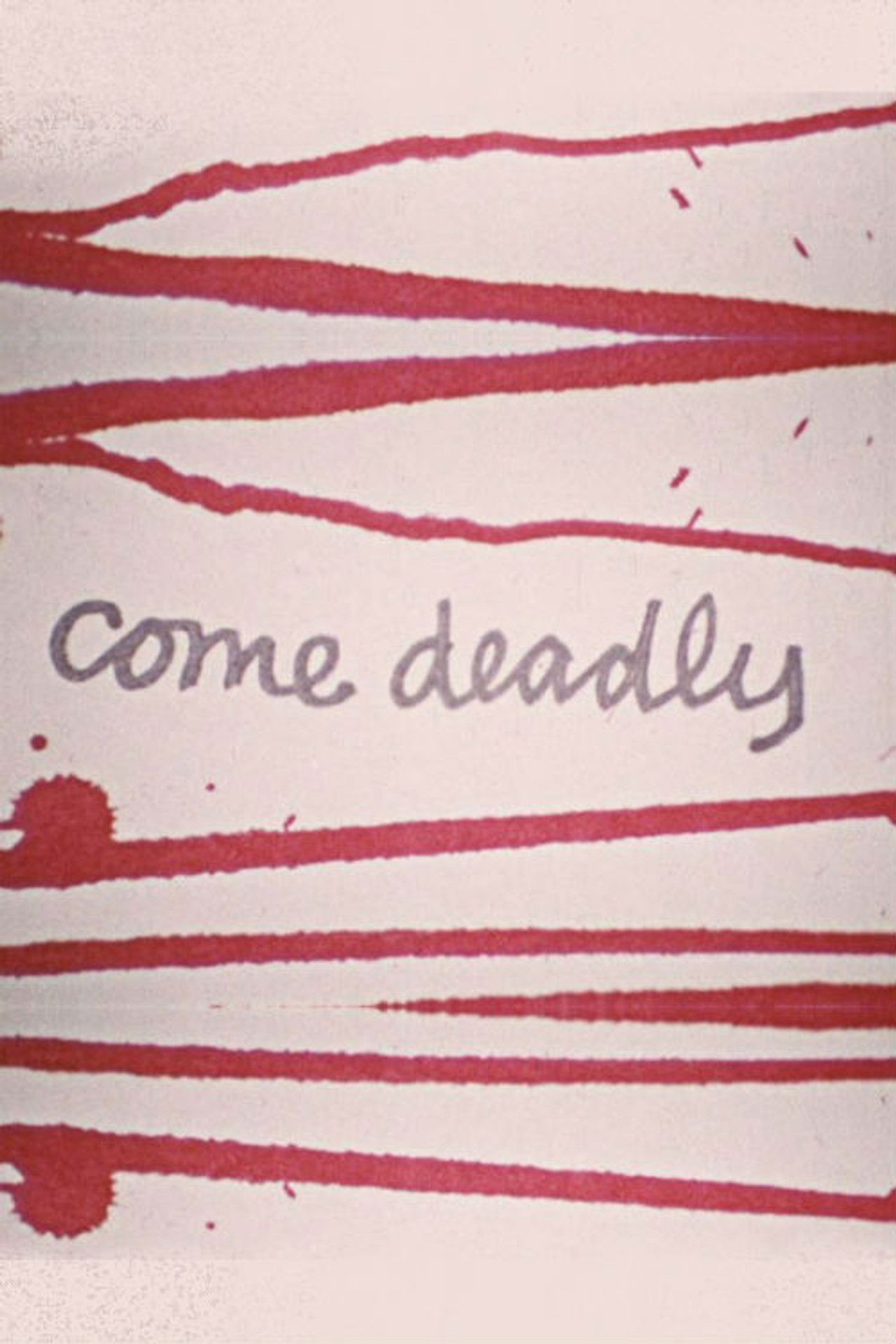 Come Deadly Backdrop