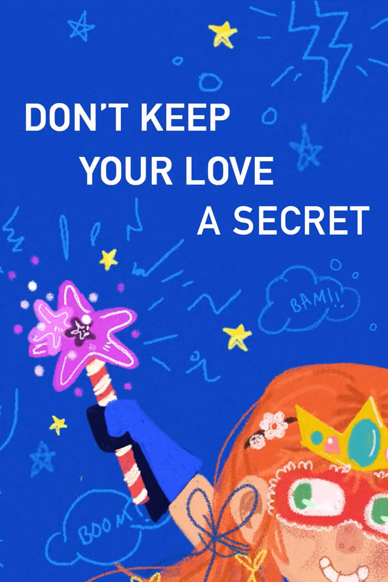 Don't Keep Your Love a Secret Backdrop