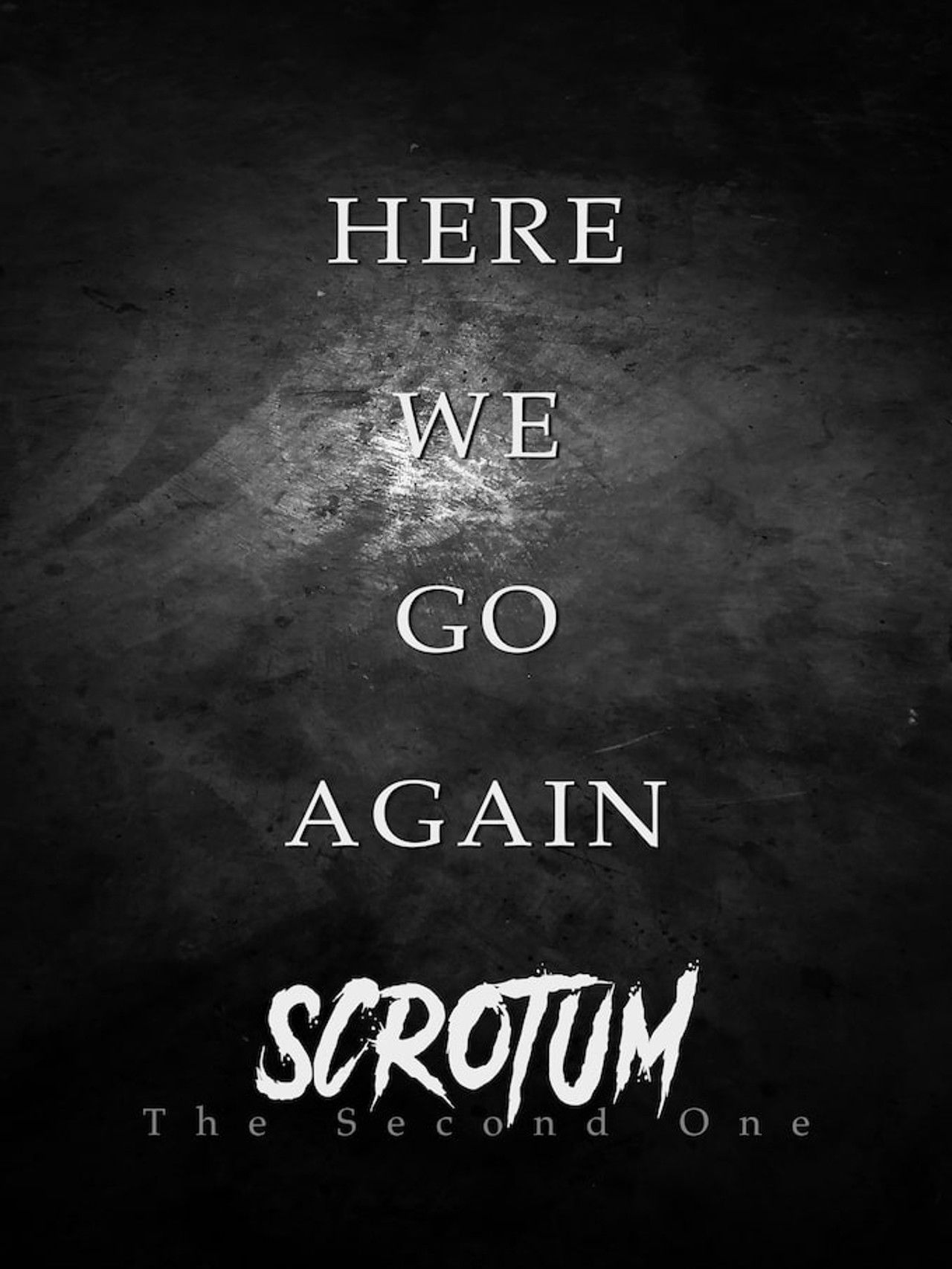 Scrotum: The Second One Backdrop
