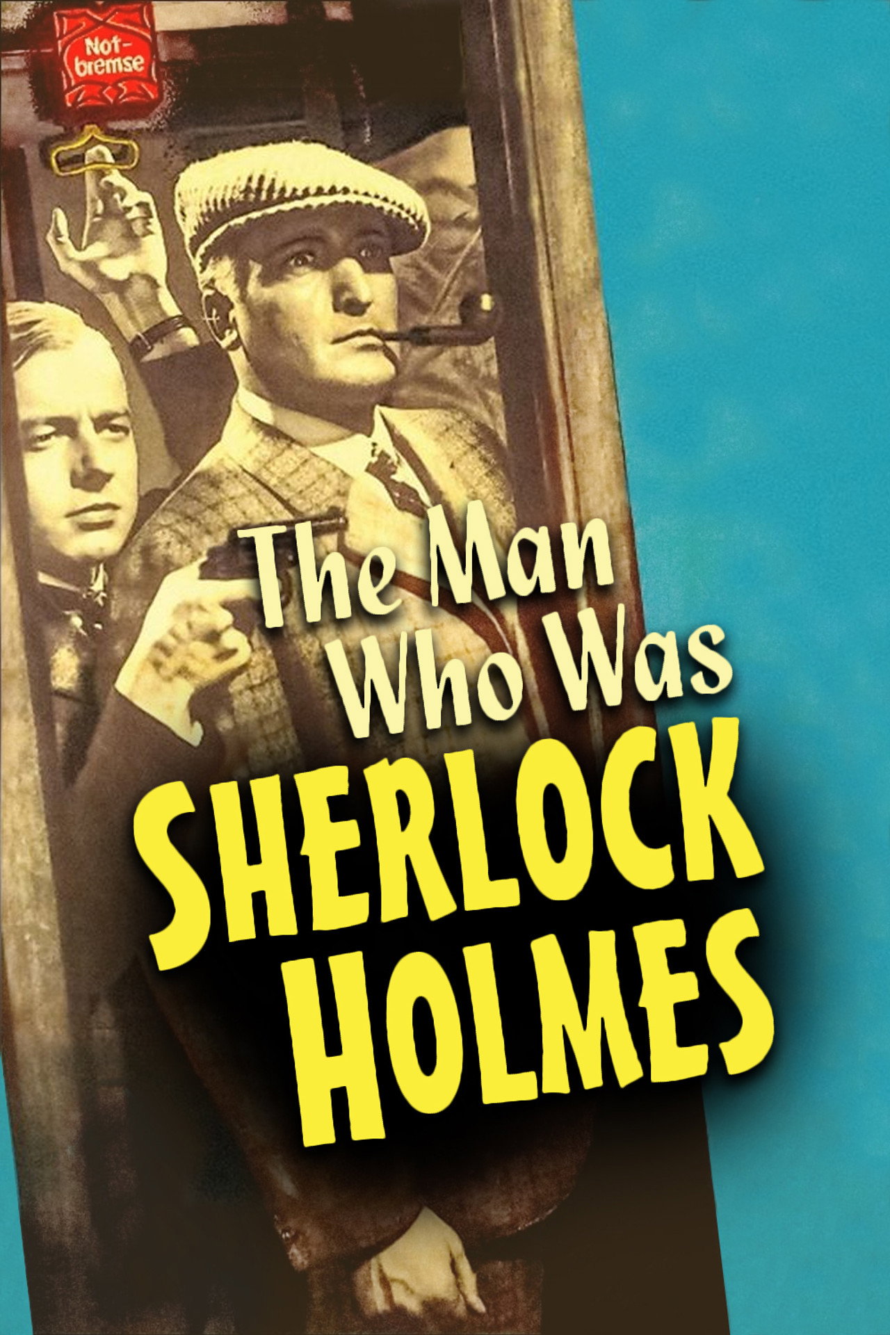 The Man Who Was Sherlock Holmes still 4
