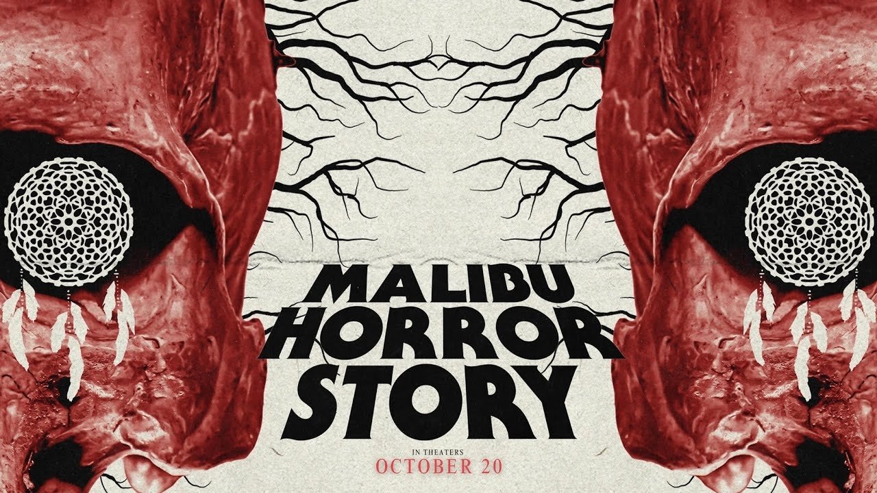 Malibu Horror Story