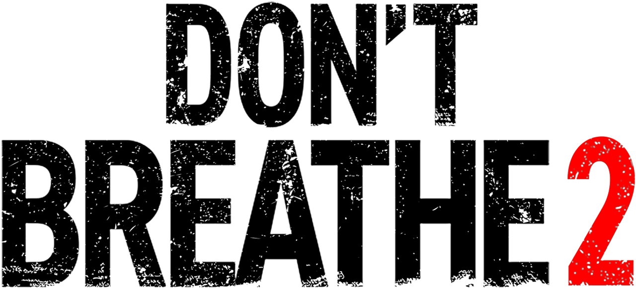 Не дыши 2