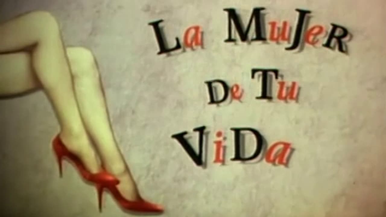 Cast and Crew of La mujer de tu vida