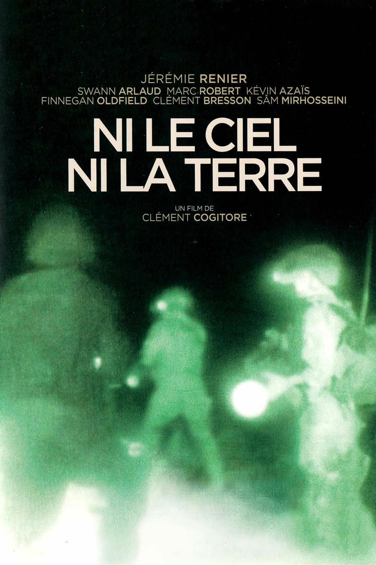 Ni le ciel ni la terre poster