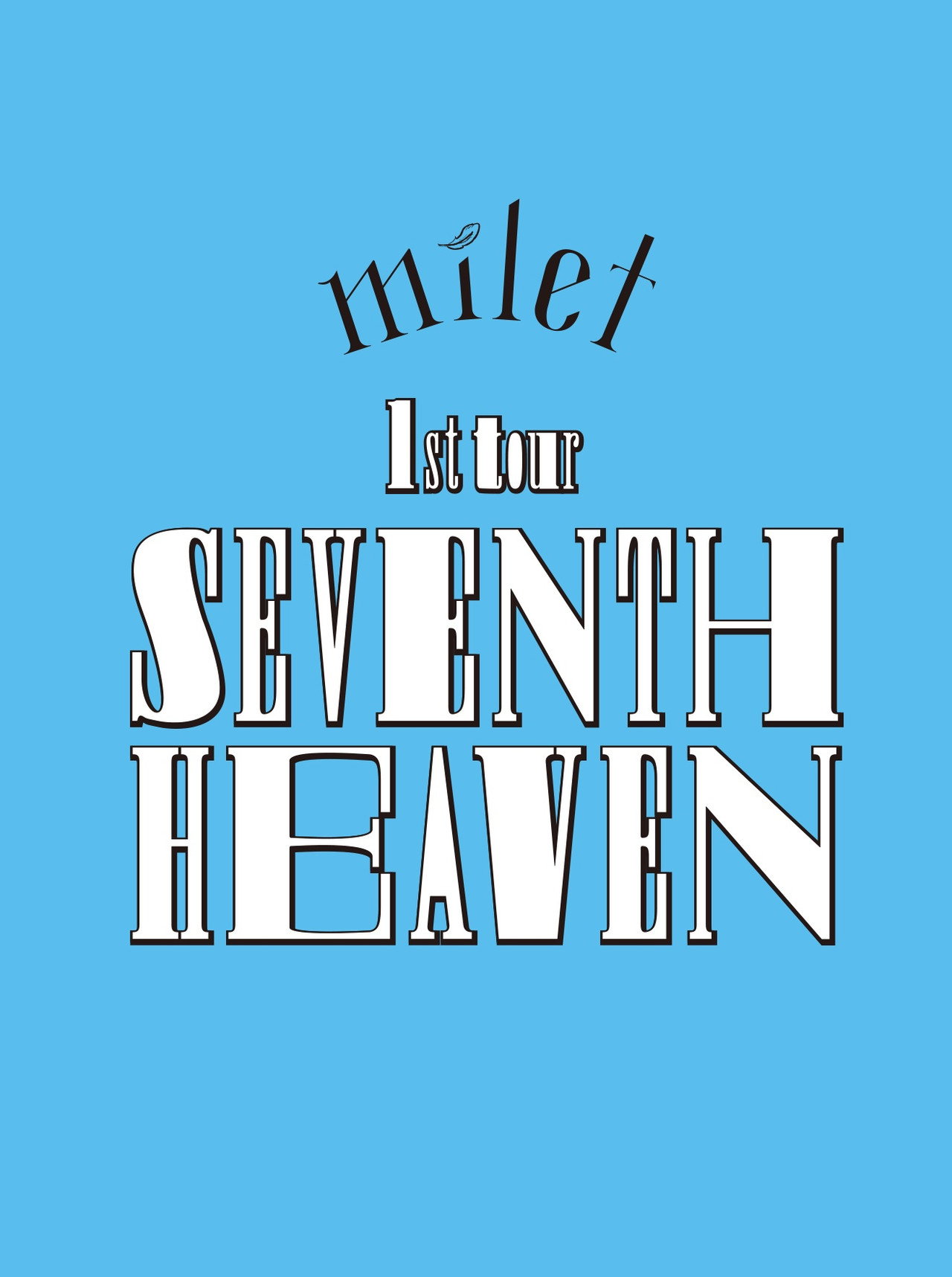 milet: 1st Tour "SEVENTH HEAVEN" filmaffisch