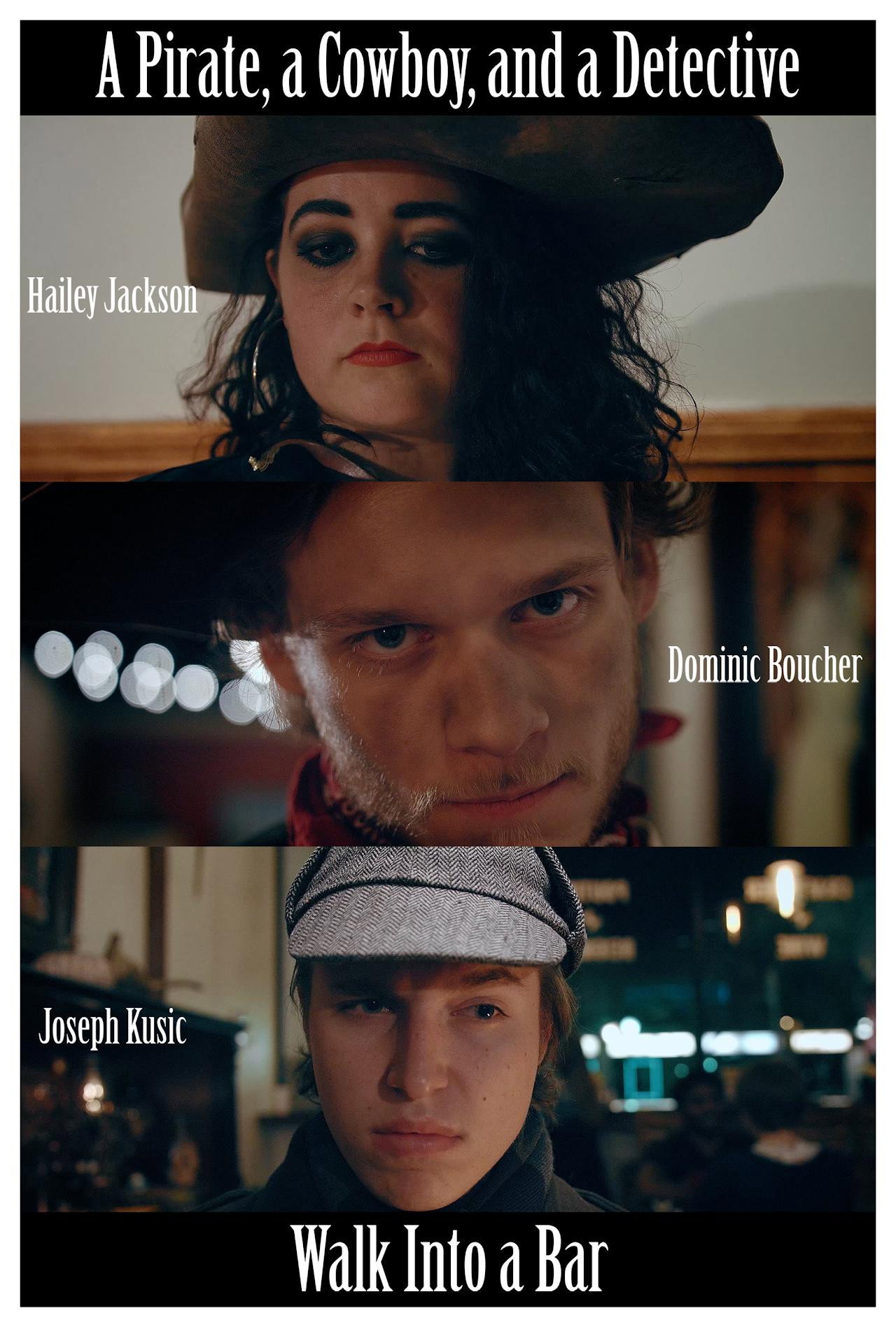 A Pirate, a Cowboy, and a Detective Walk Into a Bar filmaffisch