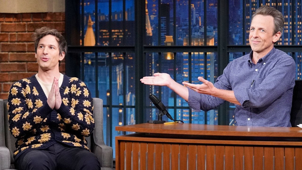 Late Night with Seth Meyers - Season 10 Episode 80 : Andy Samberg, Chris O'Dowd