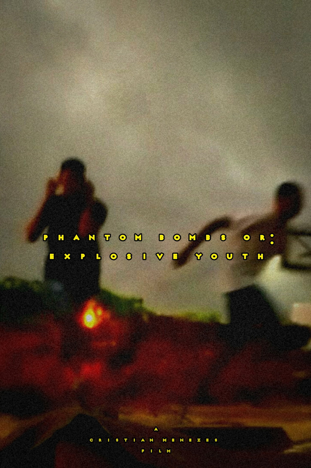 Phantom Bombs or: Explosive Youth