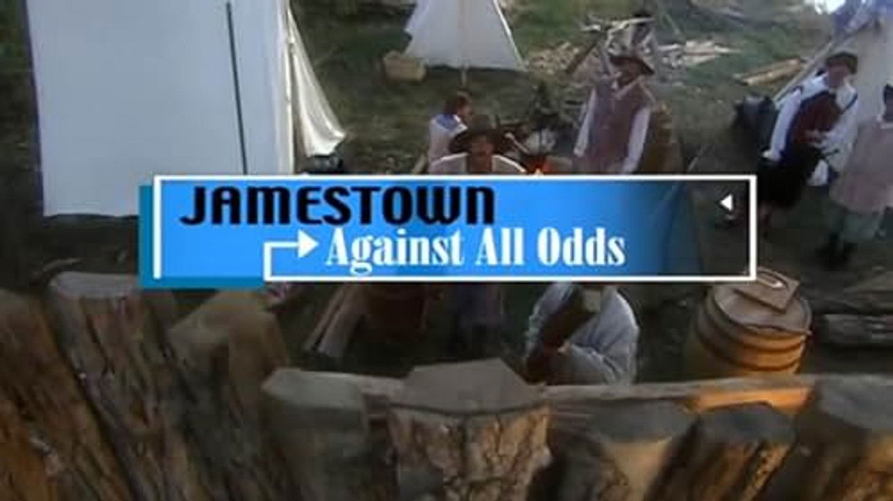 Jamestown: Against All Odds
