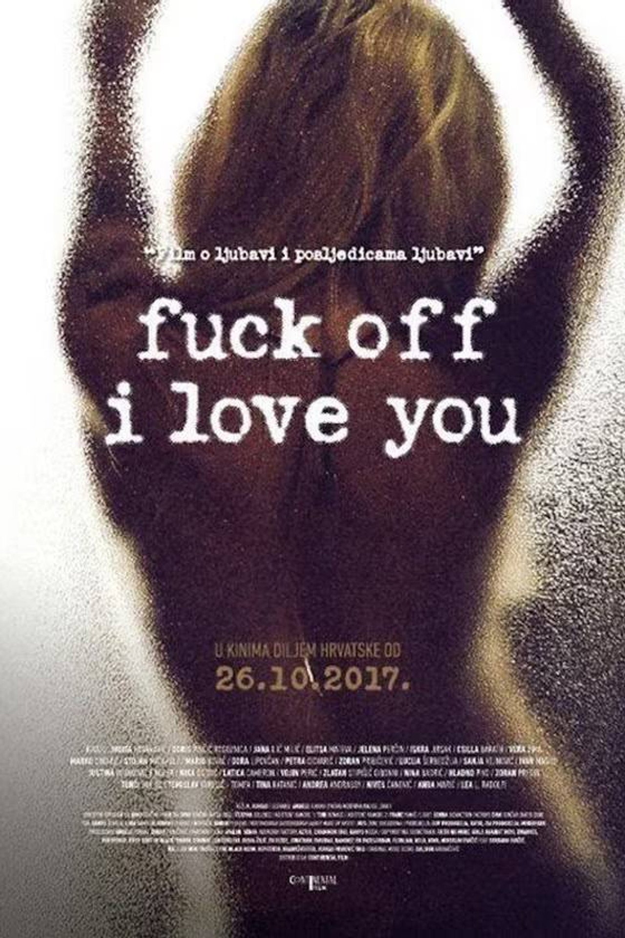 Fuck Off I Love You