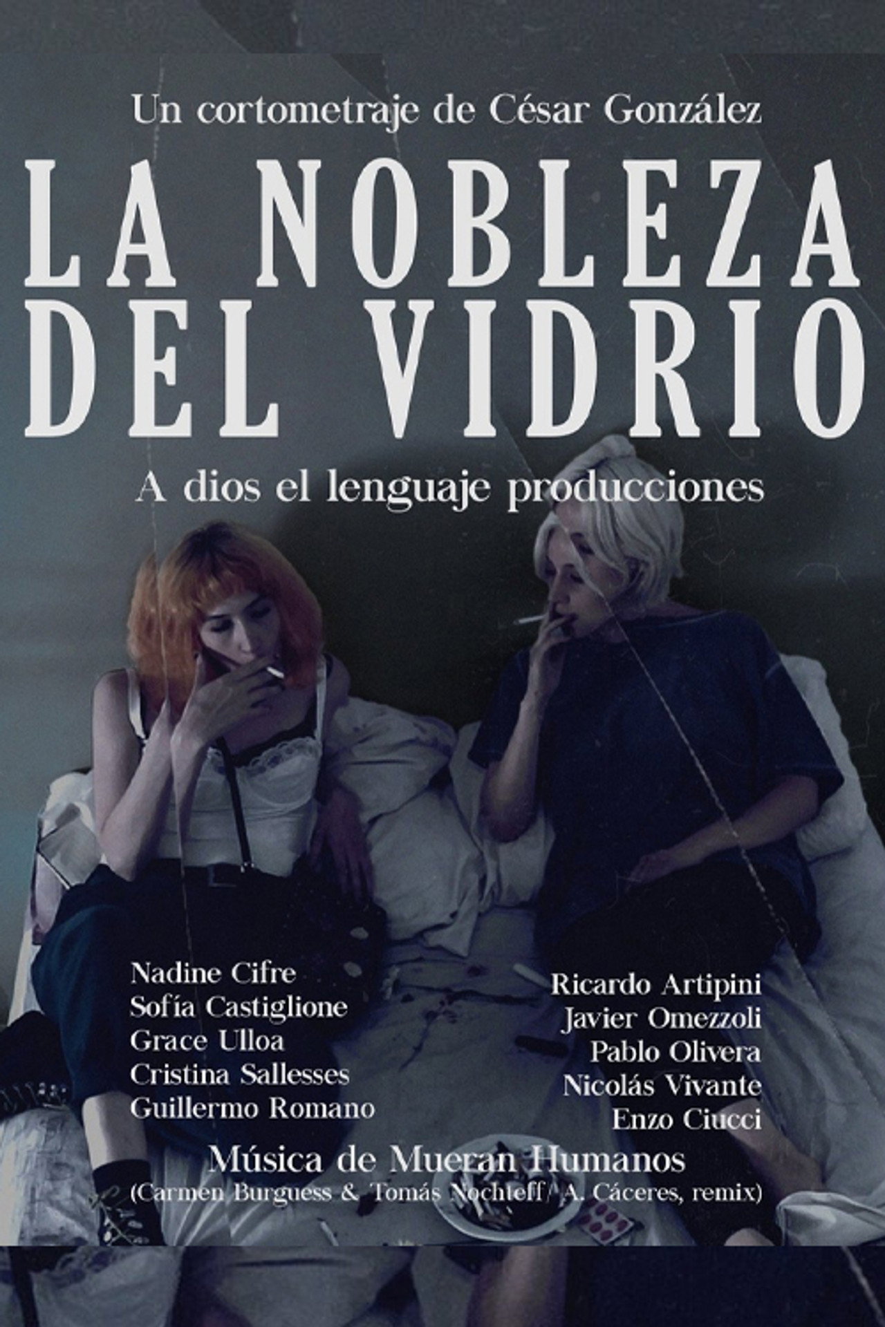La nobleza del vidrio filmaffisch