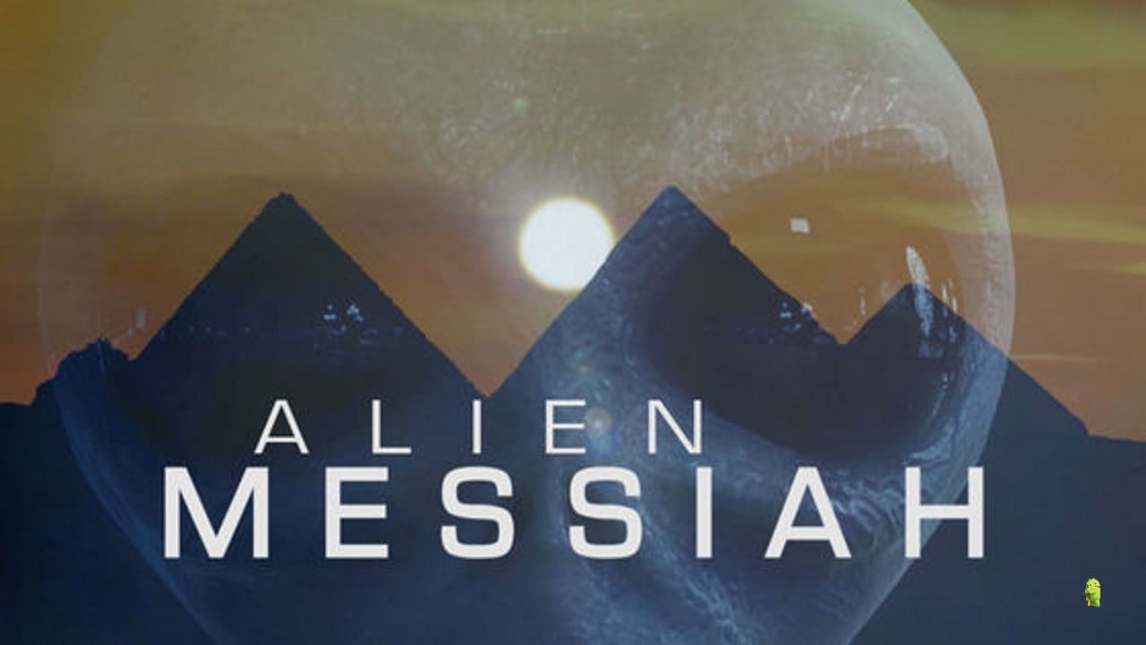 Alien Messiah background
