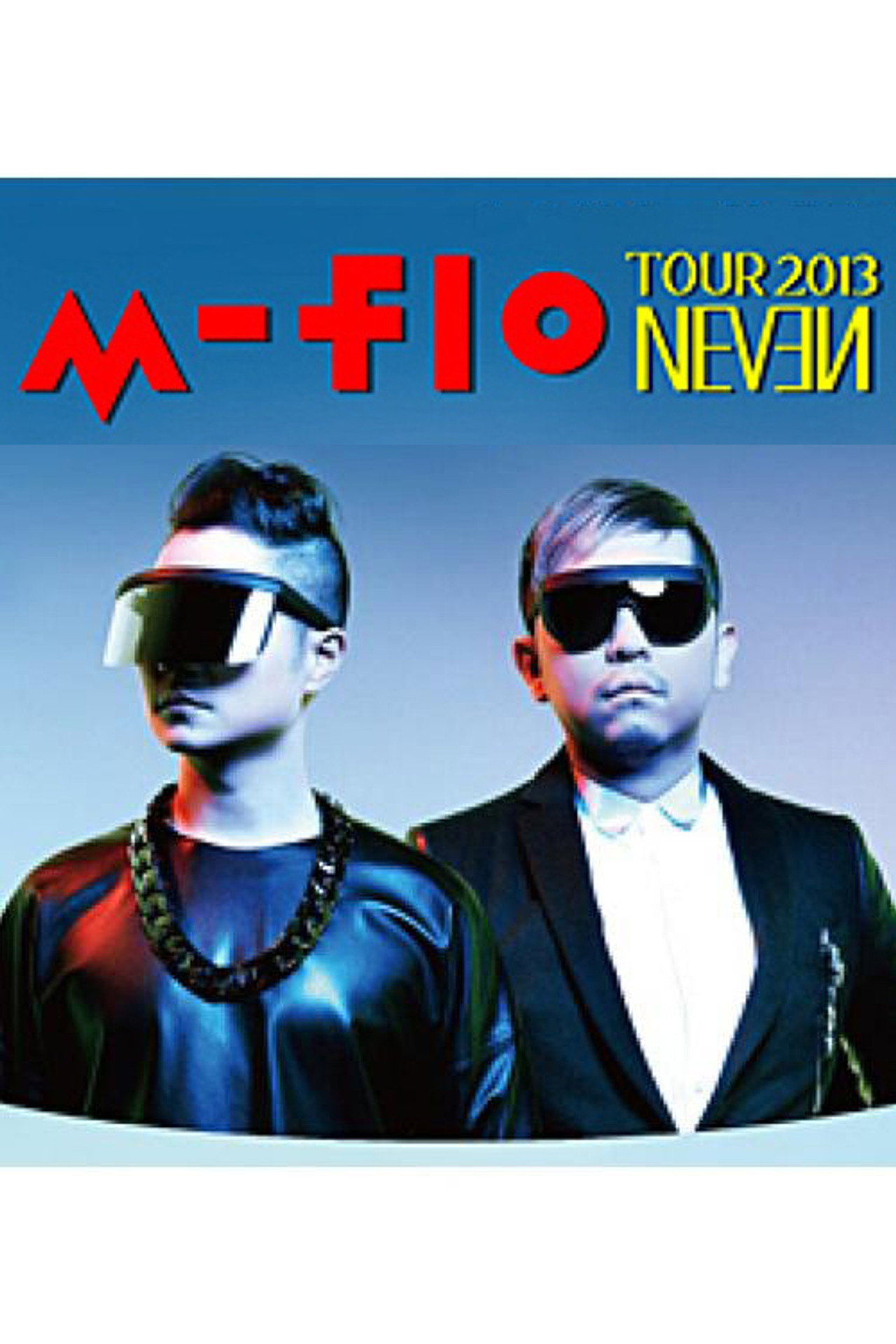 m-flo’s “NEVEN” Live Tour at Shibuya AX filmaffisch