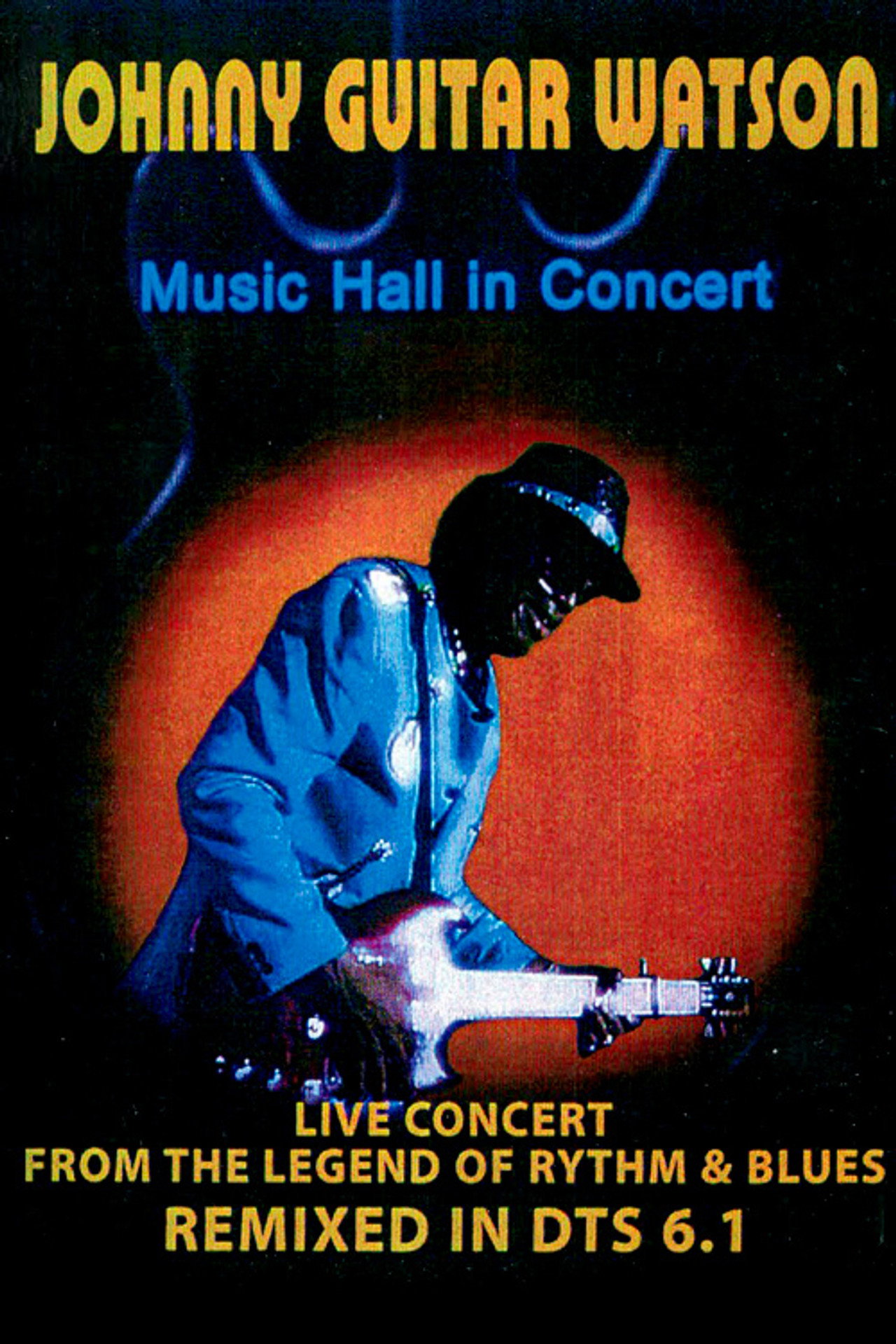 Johnny Guitar Watson: Music Hall in Concert filmaffisch